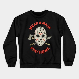 Wear a mask Crewneck Sweatshirt